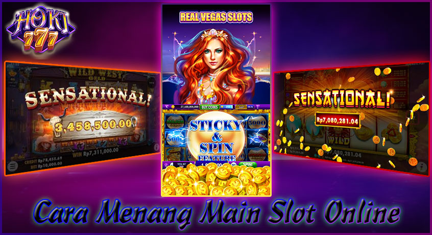 CARA MENANG MAIN SLOT ONLINE MENGGUNAKAN UANG ASLI